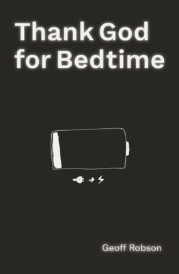 Thank God for Bedtime (Paperback)