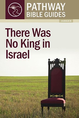 There Was No King in Israel (Booklet)