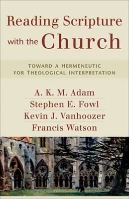 Reading Scripture with the Church (Paperback)