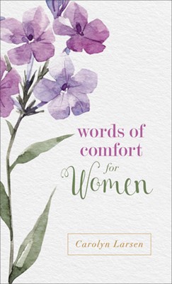 Words of Comfort for Women (Paperback)