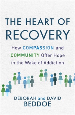 The Heart of Recovery (Paperback)