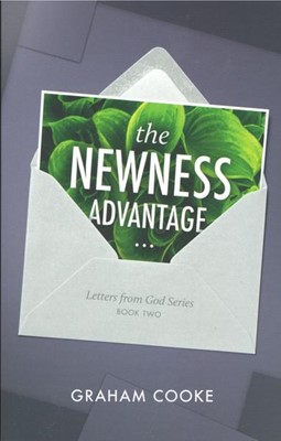 The Newness Advantage (Paperback)