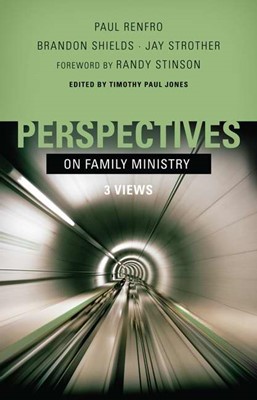 Perspectives On Family Ministry (Paperback)