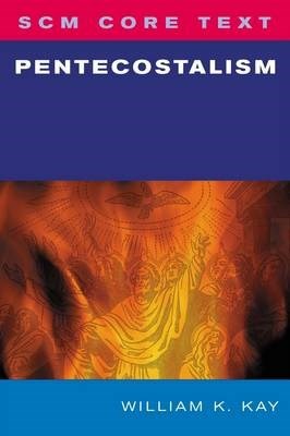 SCM Core Text: Pentecostalism (Paperback)