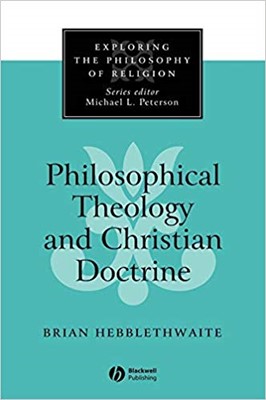 Philosophical Theology and Christian Doctrine (Paperback)