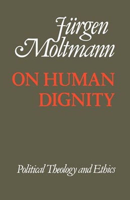 On Human Dignity (Paperback)