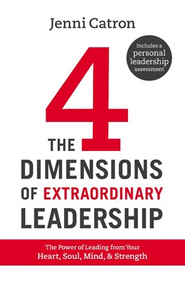 The Four Dimensions Of Extraordinary Leadership (Hard Cover)