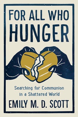 For All Who Hunger (Hard Cover)