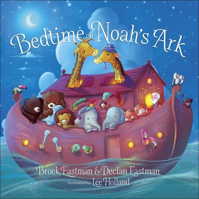 Bedtime on Noah's Ark (Board Book)