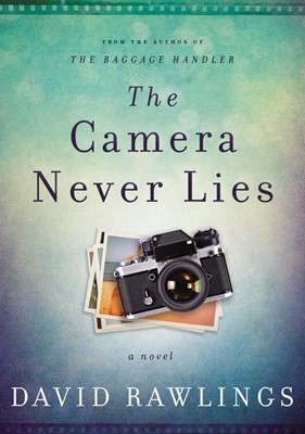 The Camera Never Lies (Hard Cover)