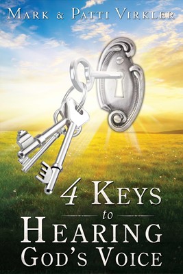 4 Keys To Hearing God's Voice (Paperback)