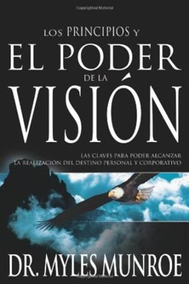 Principles And Power Of Vision (Spanish) (Paperback)
