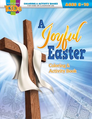 Joyful Easter Coloring and Activity Book, A (Paperback)