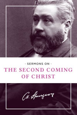 Sermons on the Second Coming of Christ (Paperback)