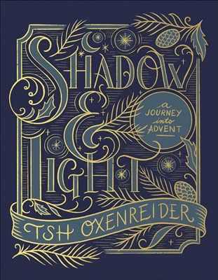 Shadow and Light (Hard Cover)