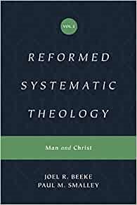 Reformed Systematic Theology, Volume 2 (Hard Cover)
