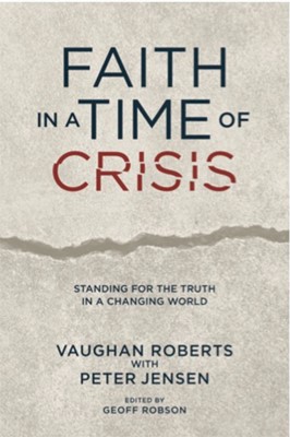 Faith In A Time Of Crisis (Paperback)