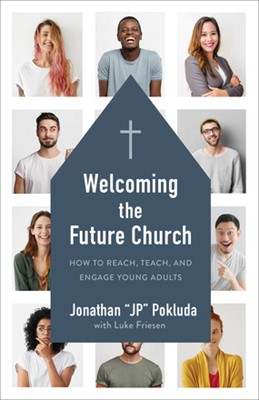 Welcoming the Future Church (Paperback)