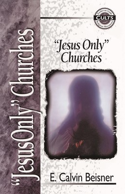 Jesus Only Churches (Paperback)