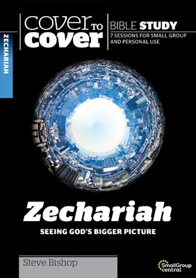 Cover to Cover: Zechariah (Paperback)