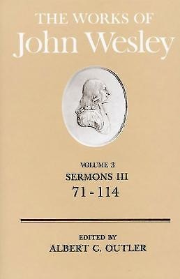 The Works of John Wesley Volume 3 (Hard Cover)