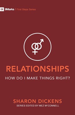 Relationships – How Do I Make Things Right? (Paperback)