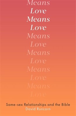 Love Means Love (Paperback)