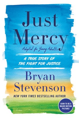 Just Mercy (Adapted for Young Adults) (Paperback)