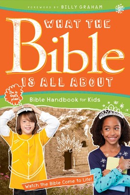 What the Bible is All About Handbook for Kids (Paperback)