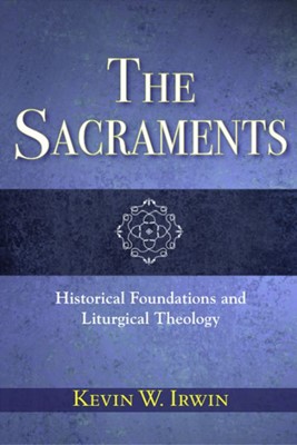 The Sacraments (Paperback)