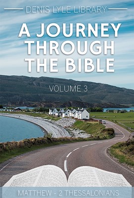 Journey Through the Bible Volume 3, A (Paperback)