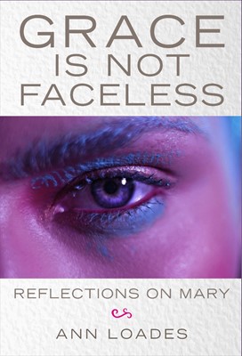 Grace is Not Faceless (Paperback)