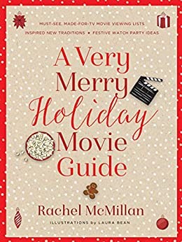 Very Merry Holiday Movie Guide, A (Hard Cover)