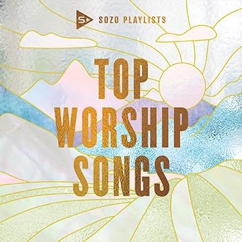 SOZO Playlists: Top Worship Songs CD (CD-Audio)