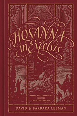 Hosanna in Excelsis (Hard Cover)