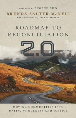 Roadmap to Reconciliation 2.0 (Hard Cover)