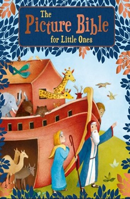 The Picture Bible for Little Ones (Hard Cover)
