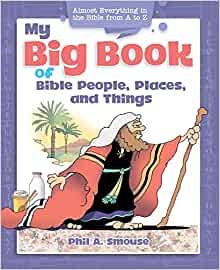 My Big Book of Bible, People, Places and Things (Paperback)