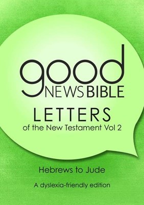 GNB The New Testament Letters, Volume 2 (Dyslexia Friendly) (Paperback)