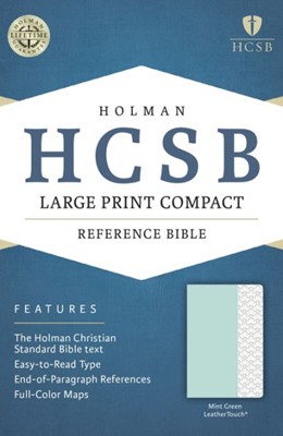 HCSB Large Print Compact Bible, Mint Green Leathertouch (Imitation Leather)