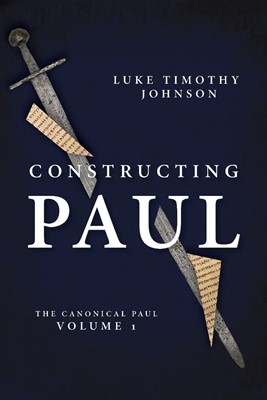 Constructing Paul (Hard Cover)