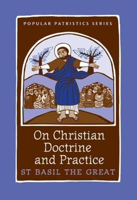 On Christian Doctrine and Practice (Paperback)