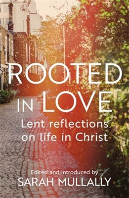 Rooted in Love (Paperback)