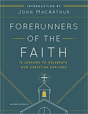 Forerunners of the Faith (Paperback)