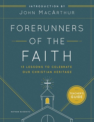 Forerunners of the Faith: Teachers Guide (Paperback)