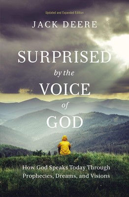 Why I Am Still Surprised by the Voice of God (Paperback)