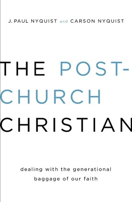 The Post-Church Christian (Paperback)