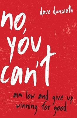 No, You Can't (Paperback)