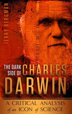 The Dark Side Of Charles Darwin (Paperback)