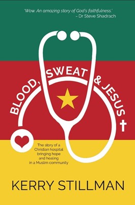 Blood, Sweat and Jesus (Paperback)